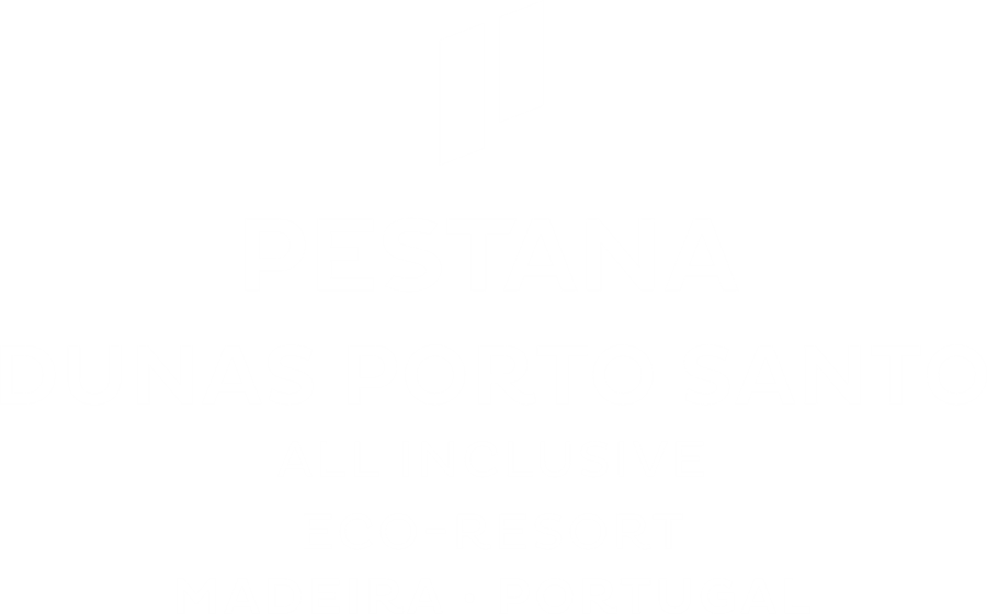 Pestana Dunas Porto Santo — All Inclusive Eco-Resort, Madeira · Portugal